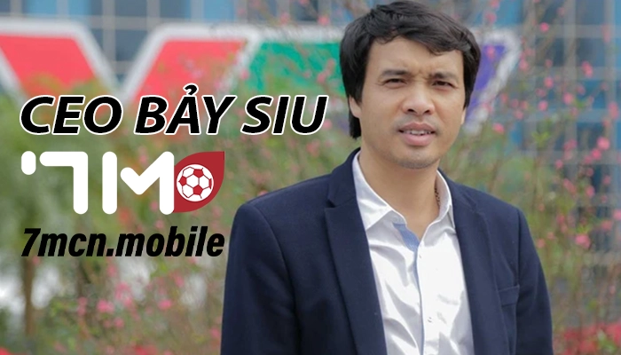 Chân dung CEO Bảy Siu