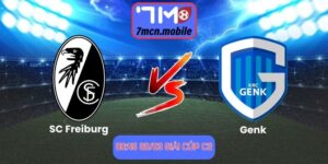 Soi kèo SC Freiburg vs Genk lúc 00:45 20/03 giải Cúp C2