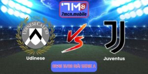 Soi kèo Udinese vs Juventus lúc 02:45 15/03 giải Serie A